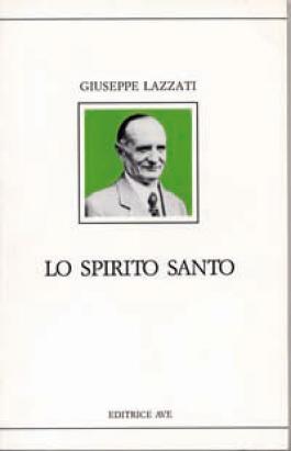 Lo Spirito Santo – Giuseppe Lazzati
